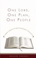 One Lord, One Plan, One People: A Journey Through the Bible from Genesis to Revelation