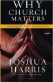 Why Church Matters: Discovering Your Place in the Family of God