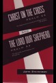 Christ on the Cross & The Lord Our Shepherd (2 books in 1)