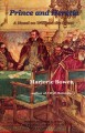 Prince and Heretic: A Novel on William the Silent, Vol. 1