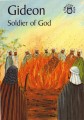 Gideon: Soldier of God