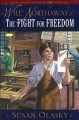 Will Northaway and the Fight for Freedom