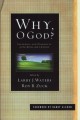 Why O God? Suffering and Disability in the Bible and the Church 