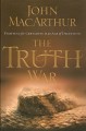 The Truth War: Fighting for Certainty in an Age of Deception