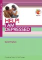 HELP! I am Depressed