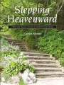 Stepping Heavenward: A Bible Study Guide
