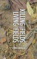 Killing Fields Living Fields: Faith in Cambodia
