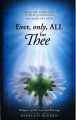 Ever, only, ALL for Thee