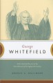 George Whitefield: God's Anointed Servant