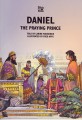 The Praying Prince: Story of Daniel