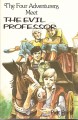 The Four Adventurers Meet the Evil Professor