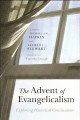 The Advent of Evangelicalism