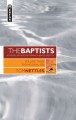 The Baptists: Vol. 3, The Modern Era