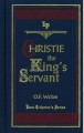Christie the King's Servant