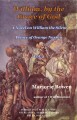 William, by the Grace of God: A Novel on William the Silent, Vol. 2
