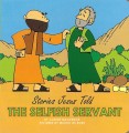 The Selfish Servant