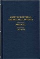 A Complete Body of Doctrinal and Practical Divinity