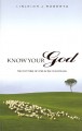 Know Your God: The Doctrine of God in the Pentateuch
