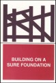 1994 - Building on a Sure Foundation