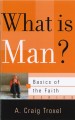 What is Man?