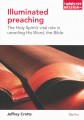 Illuminated Preaching: The Holy Spirit's Vital Role in Unveiling His Word, the Bible