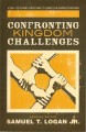 Confronting Kingdom Challenges
