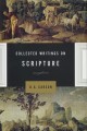 Collected Writings on Scripture