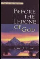 Before the Throne of God: Focus on Prayer
