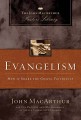 Evangelism: How to Share the Gospel Faithfully