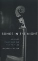 Songs in the Night: How God Transforms Our Pain to Praise