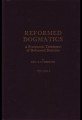 Reformed Dogmatics, 2 Volumes