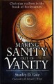 Making Sanity out of Vanity