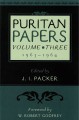 Puritan Papers, Volume 3: 1963-1964