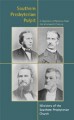 Southern Presbyterian Pulpit: A Collection of Sermons from the Nineteenth Century
