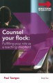 Counsel Your Flock: Fulfilling Your Role as a Teaching Sheperd