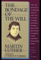 The Bondage of the Will