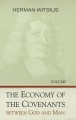 Economy of the Covenants Between God and Man