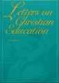 Letters on Christian Education