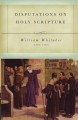 Disputations on Holy Scripture