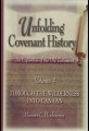 Unfolding Covenant History, Volume 4: Through the Wilderness of Canaan