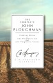 The Complete John Ploughman: A Combined Edition of John Ploughman's Talk and John Ploughman's Pictures