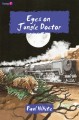 Eyes on Jungle Doctor, Book 10
