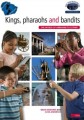 Kings, Pharaohs and Bandits: The World of Abraham to Esther (Footsteps of the Past)