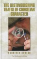 The Distinguishing Traits of Christian Character